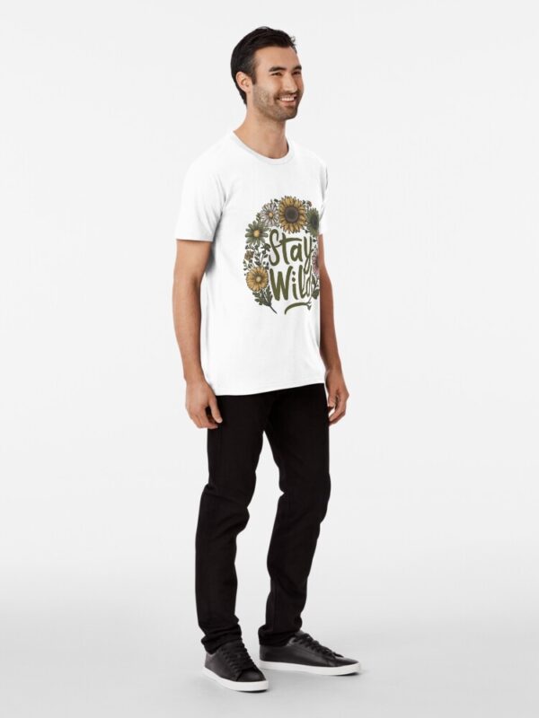 Stay wild t shirt - Image 3